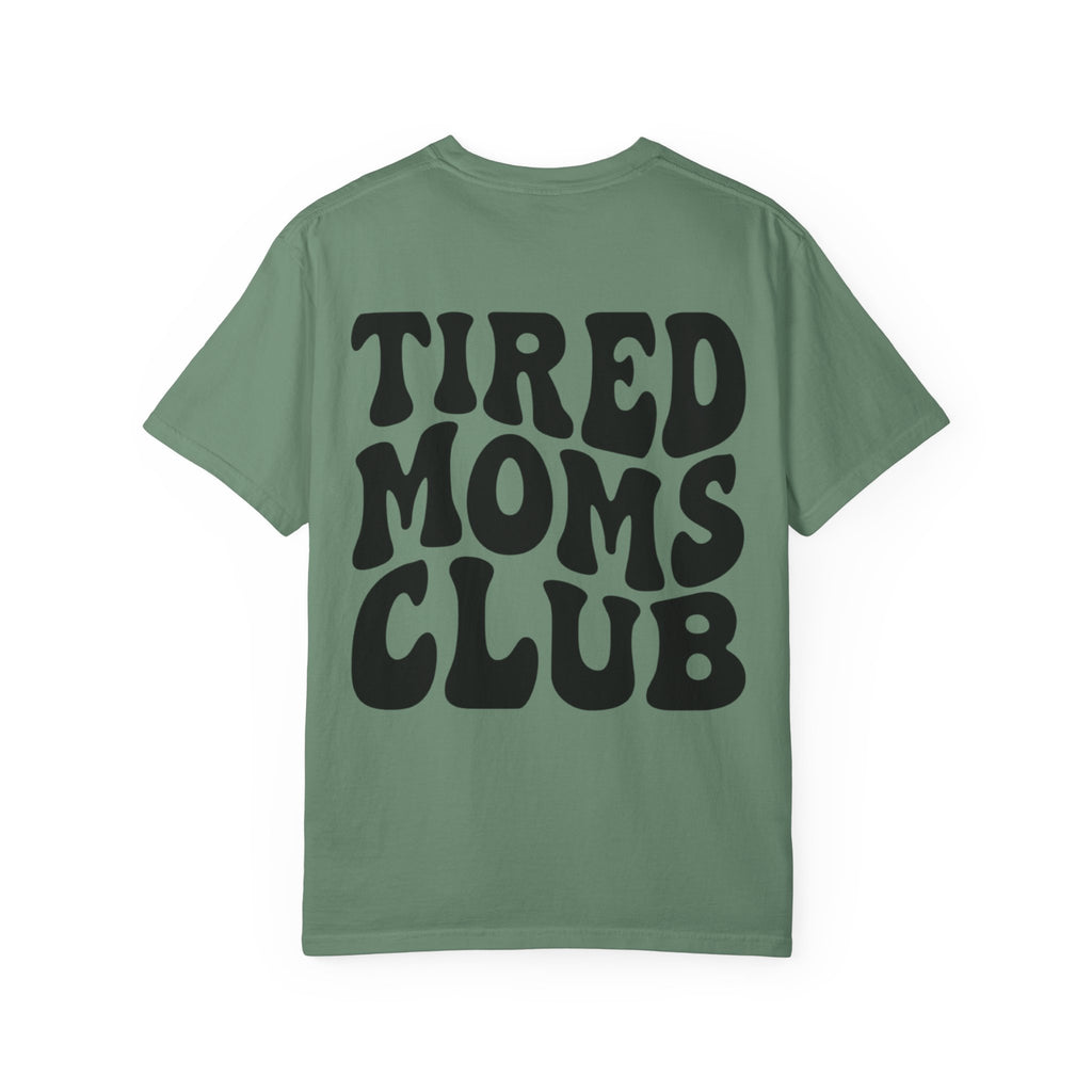 tired moms club