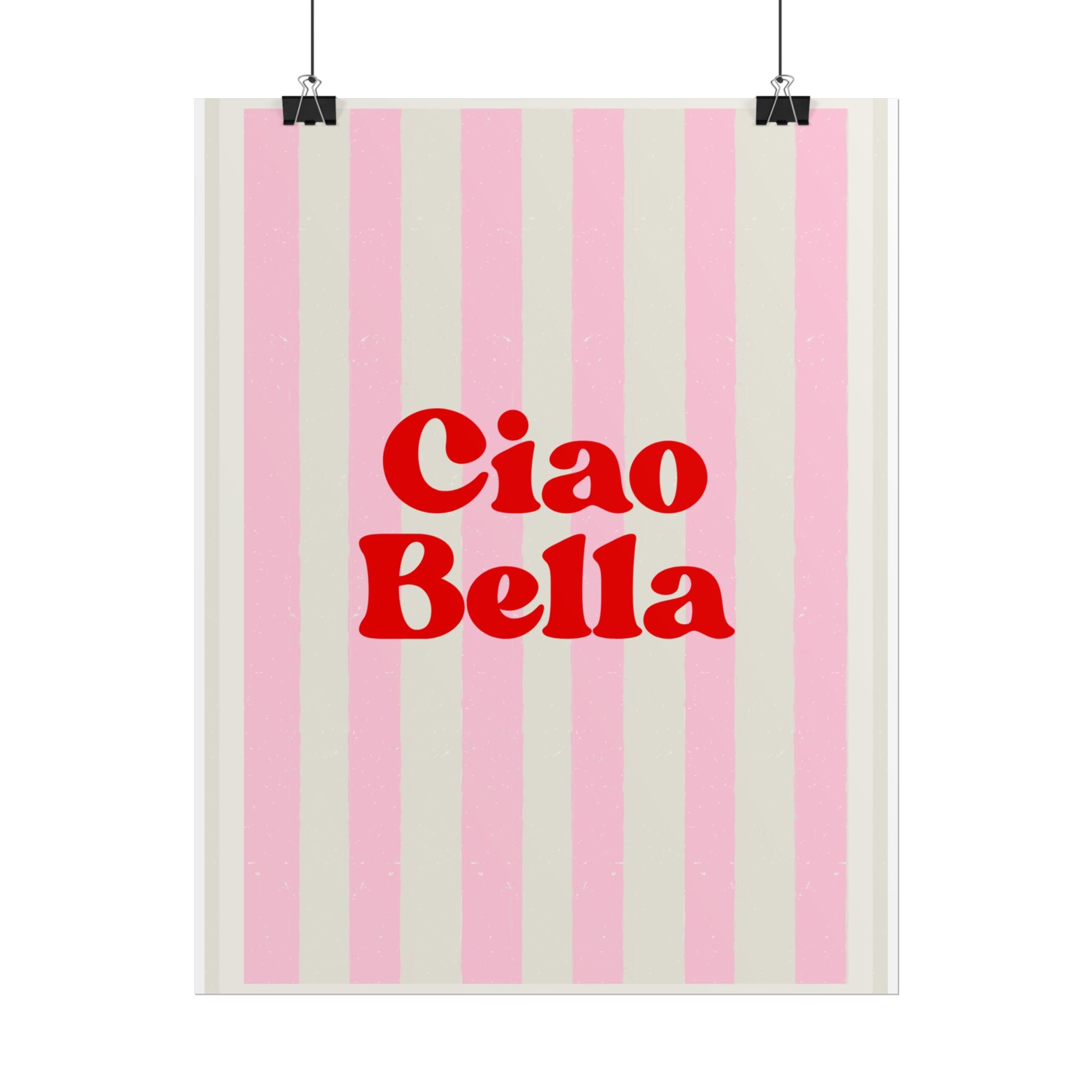 Ciao Bella Poster