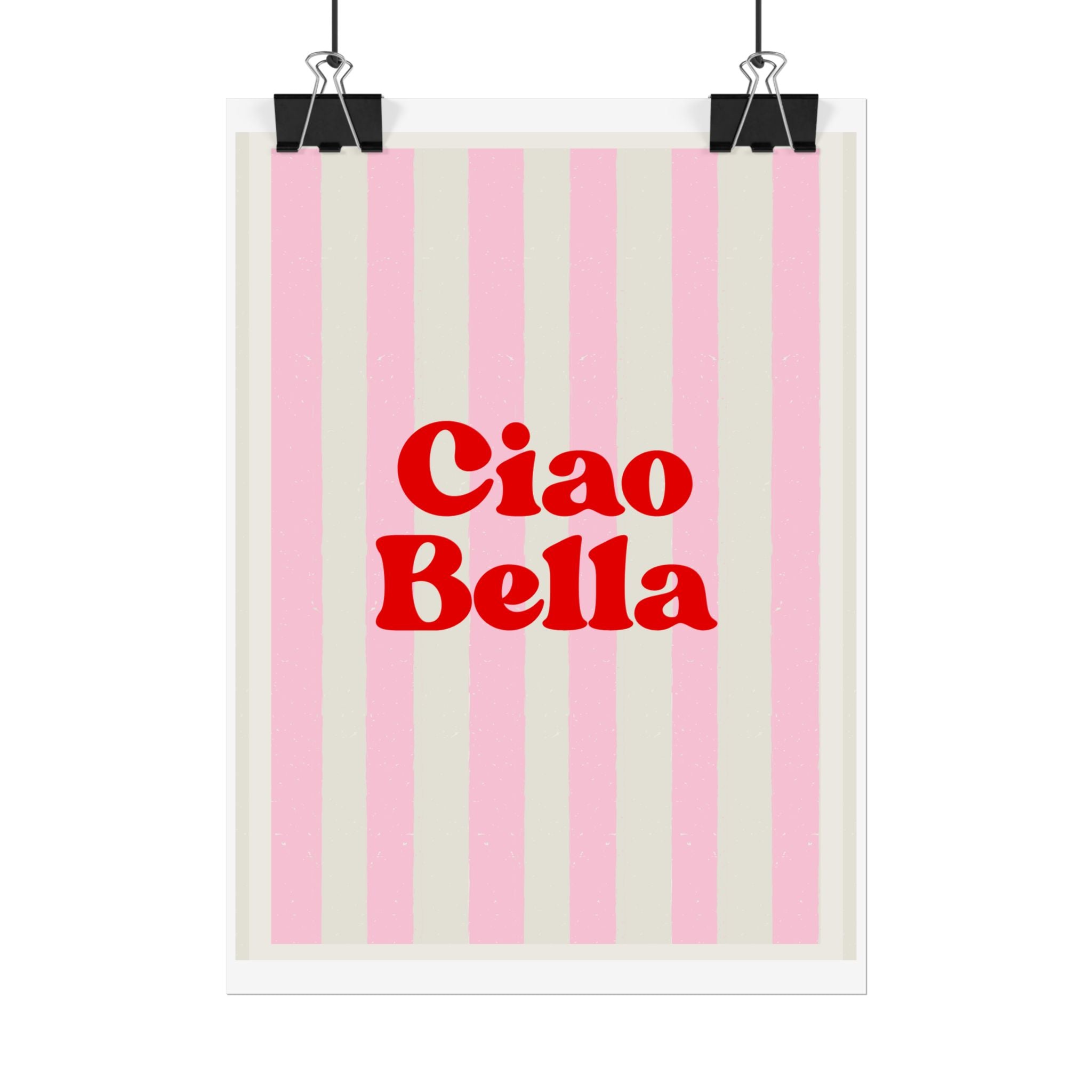 Ciao Bella Poster