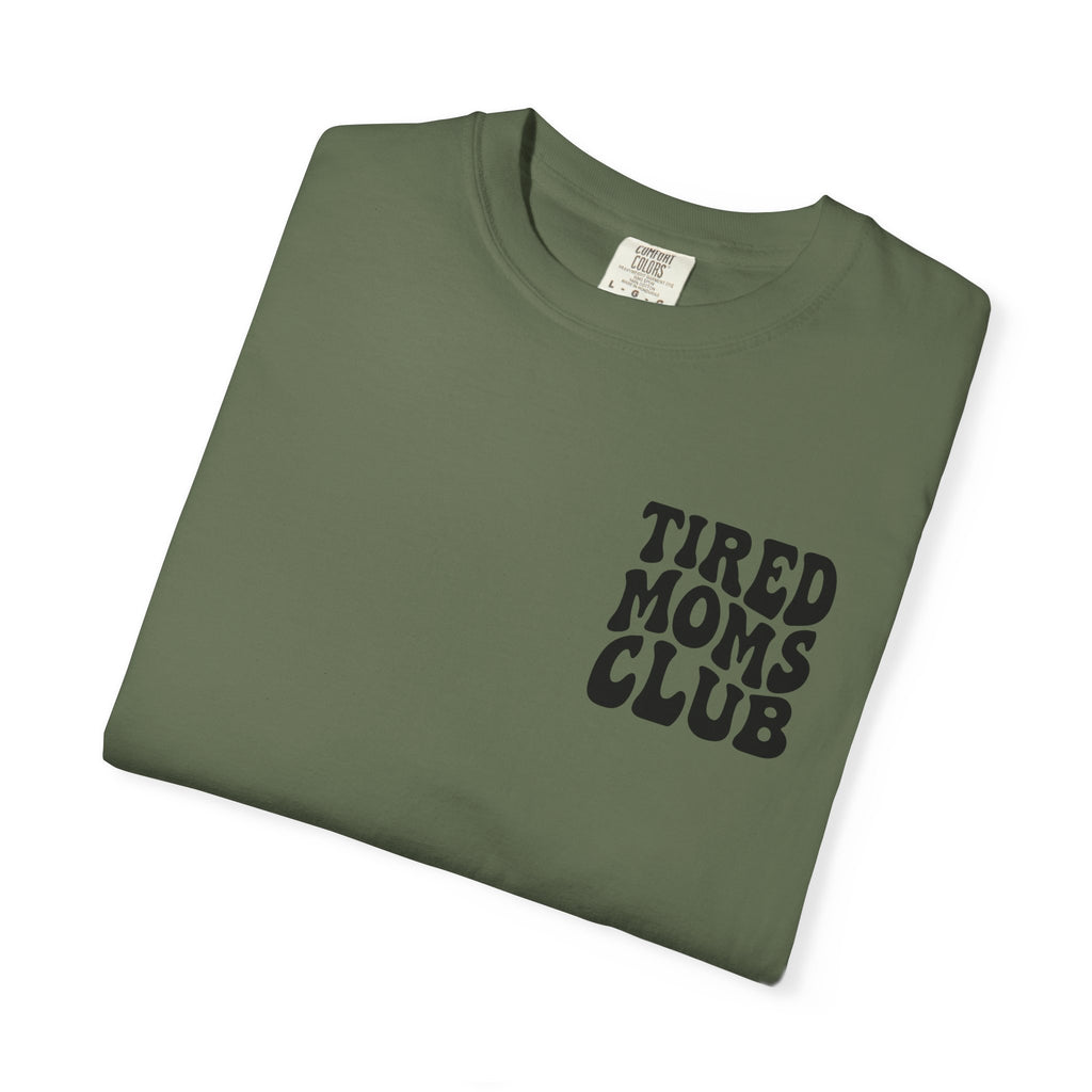 tired moms club