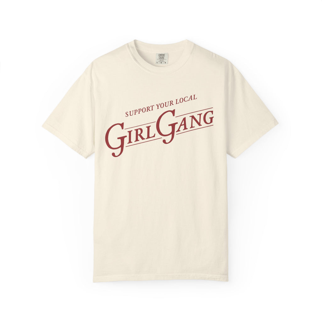 Support Your Local Girl Gang