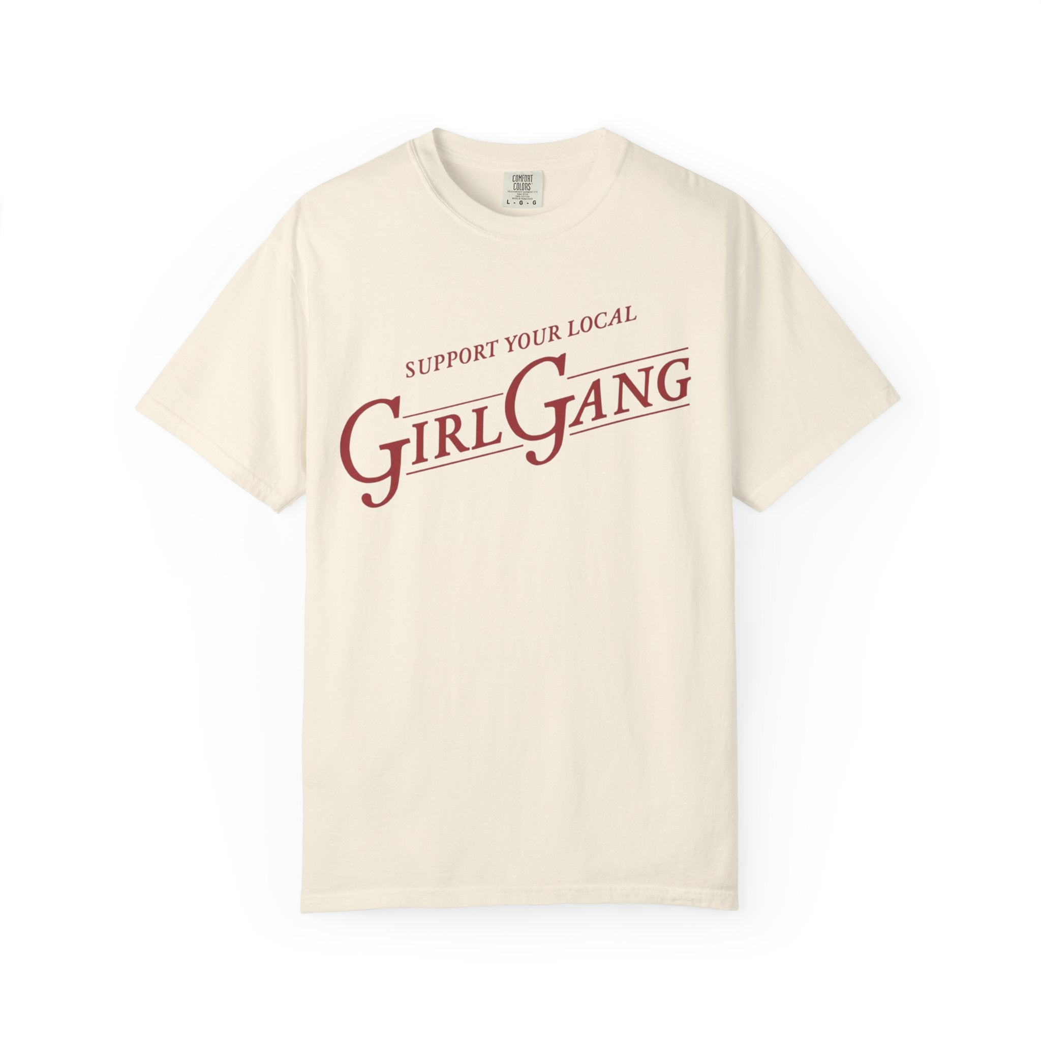 Support Your Local Girl Gang