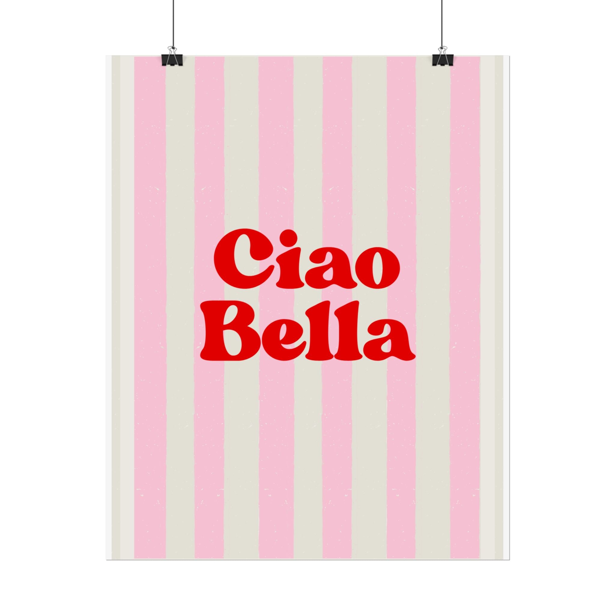 Ciao Bella Poster