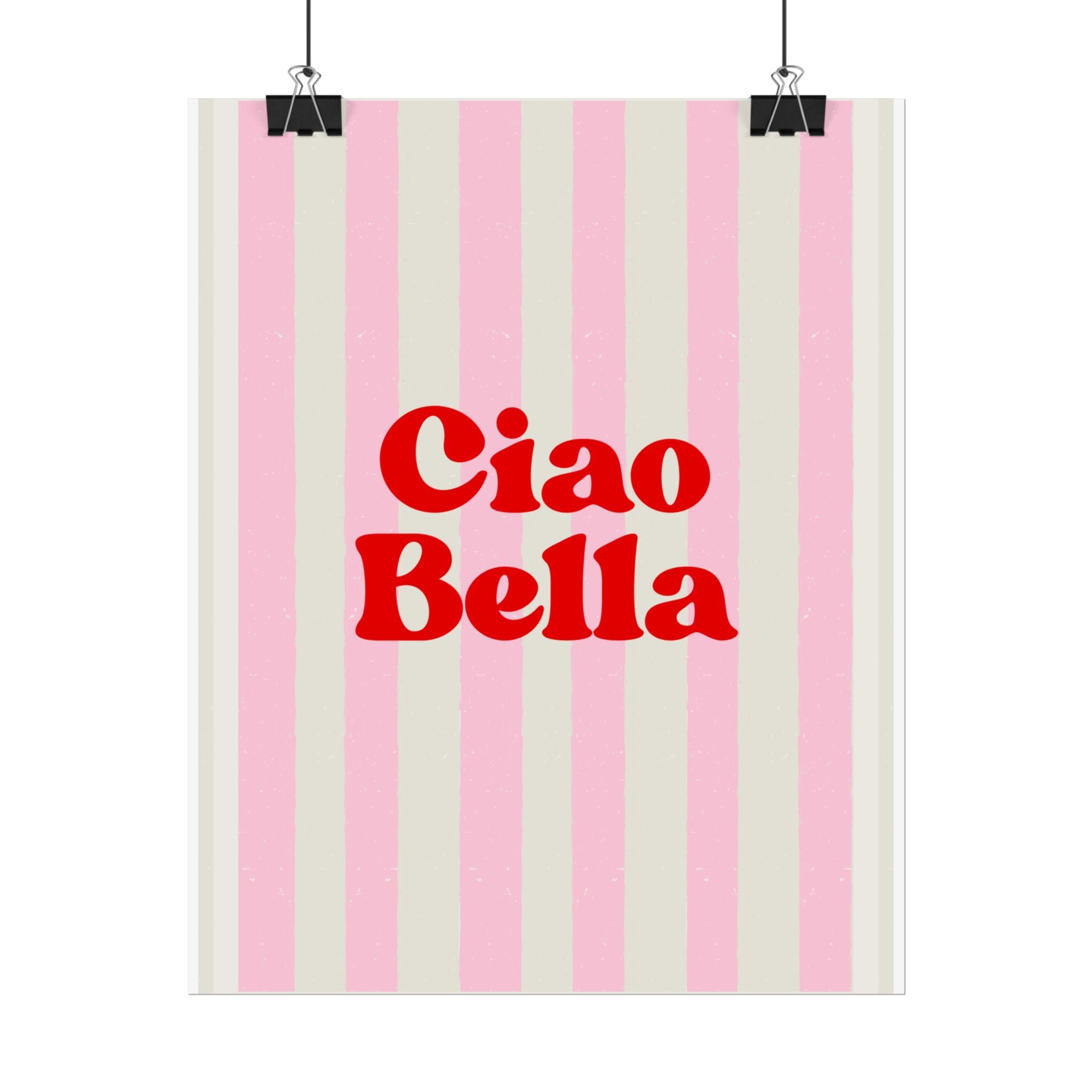Ciao Bella Poster