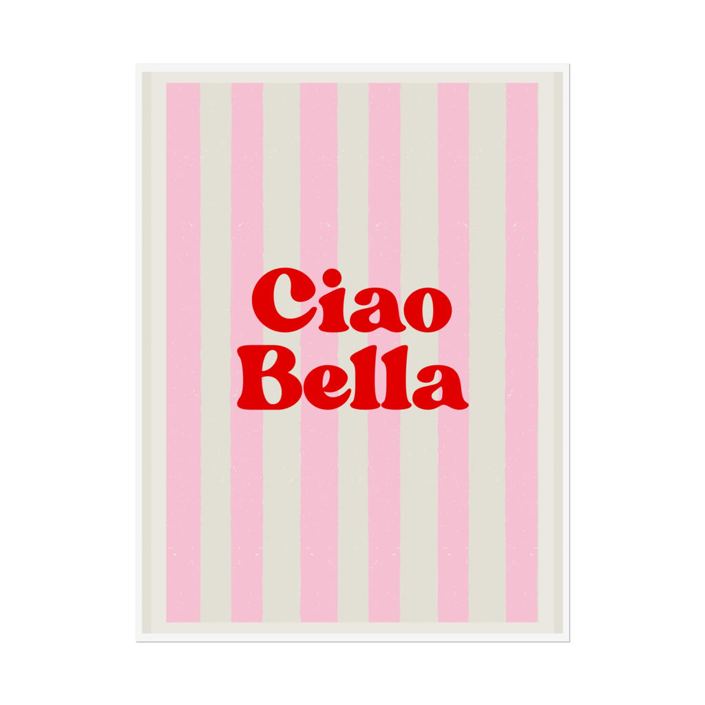 Ciao Bella Poster