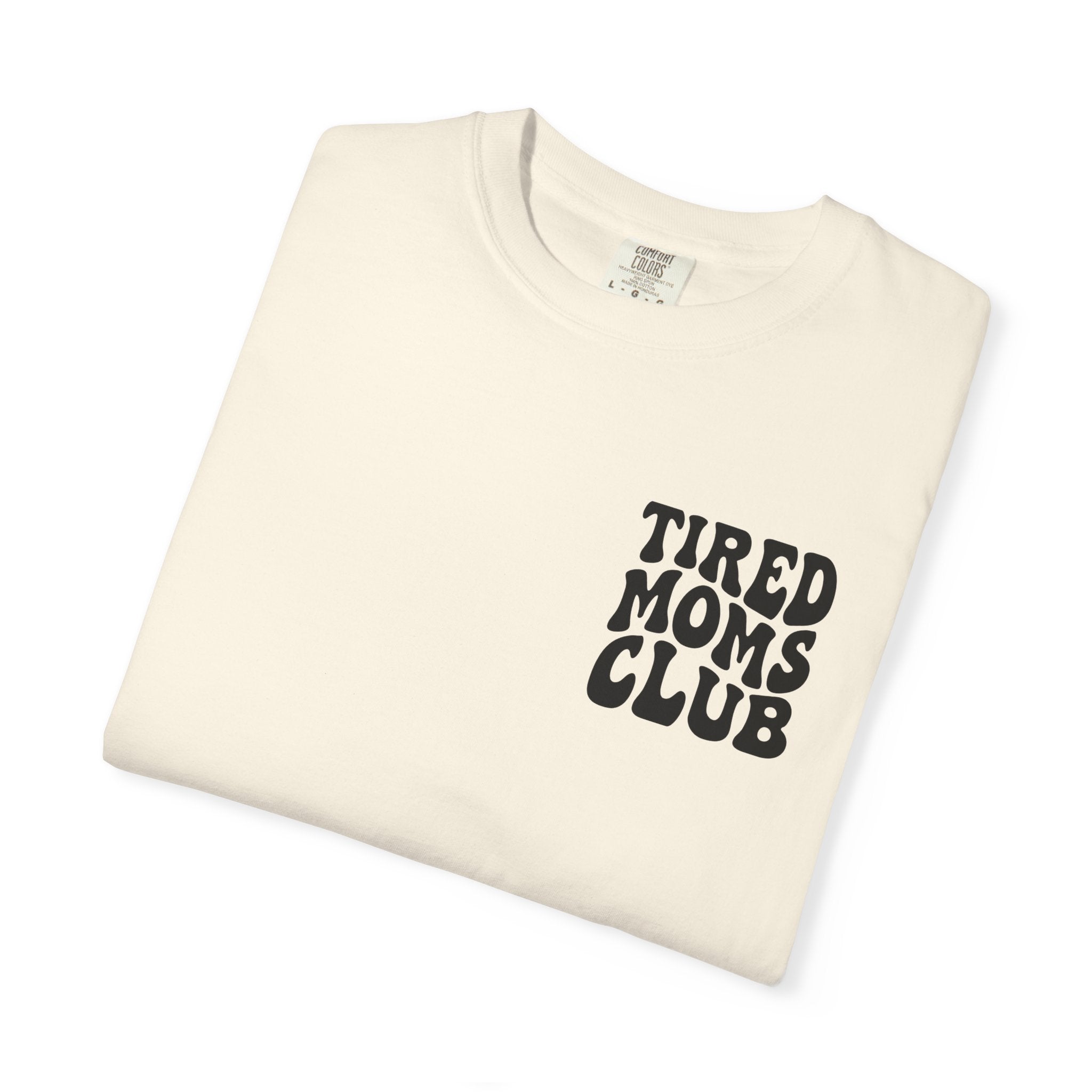 tired moms club