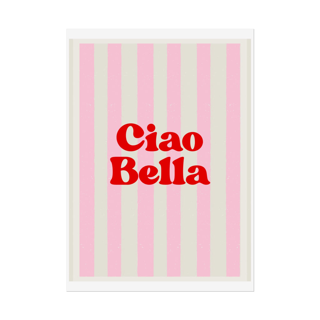Ciao Bella Poster