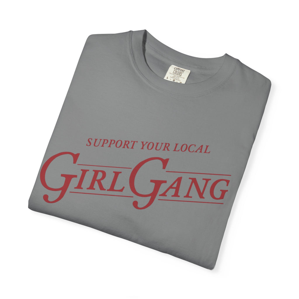 Support Your Local Girl Gang