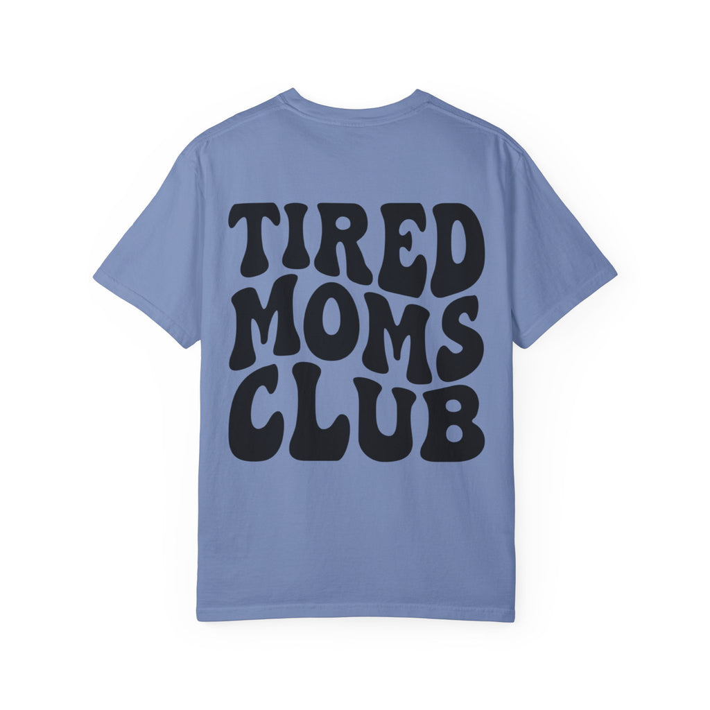 tired moms club
