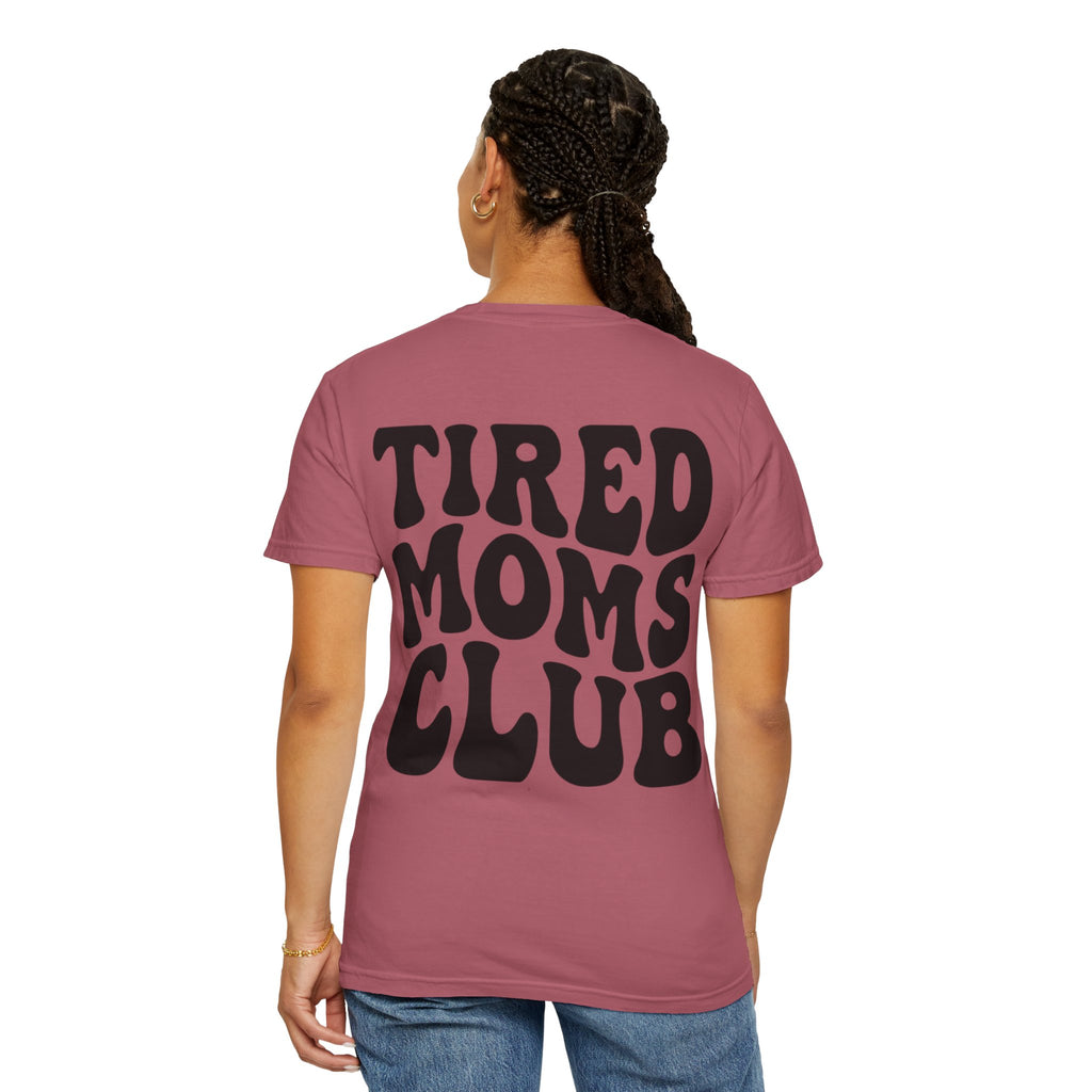 tired moms club