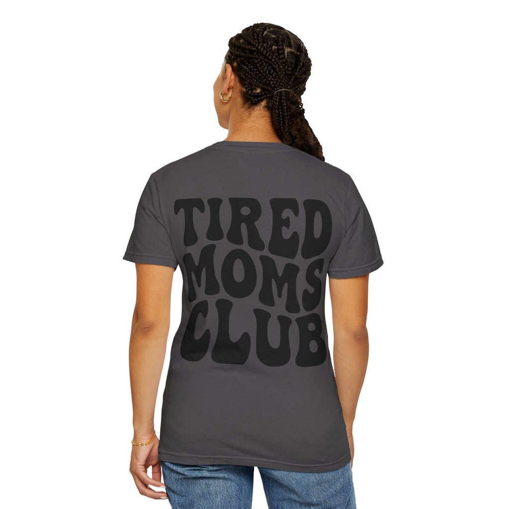 tired moms club