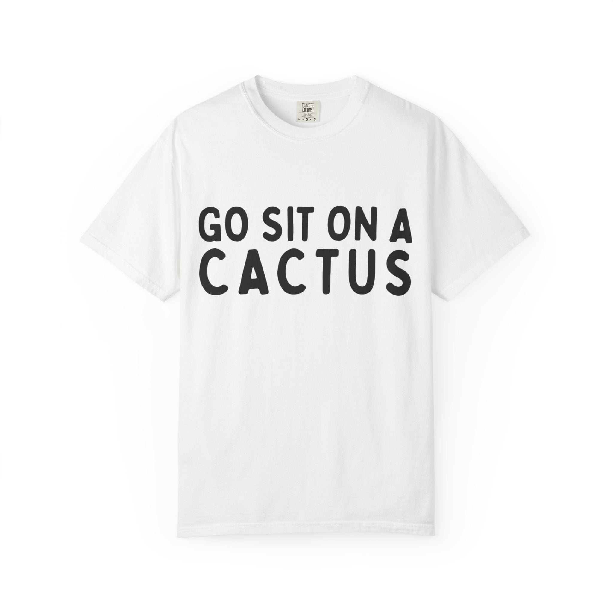 Go Sit on a Cactus