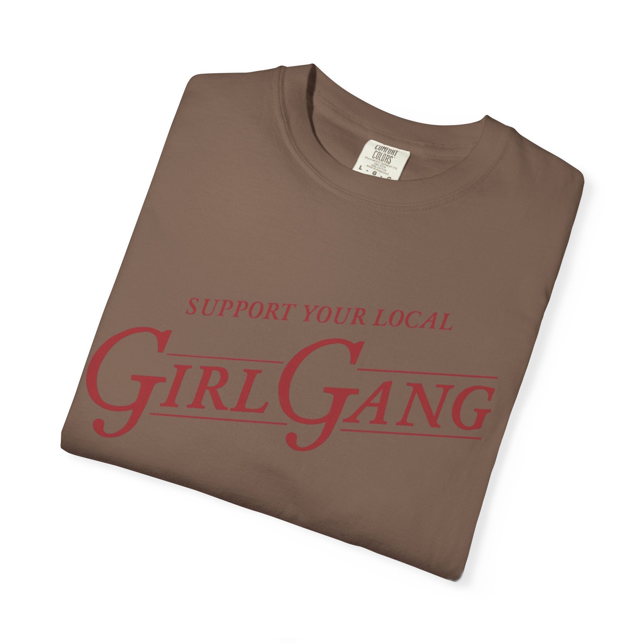 Support Your Local Girl Gang