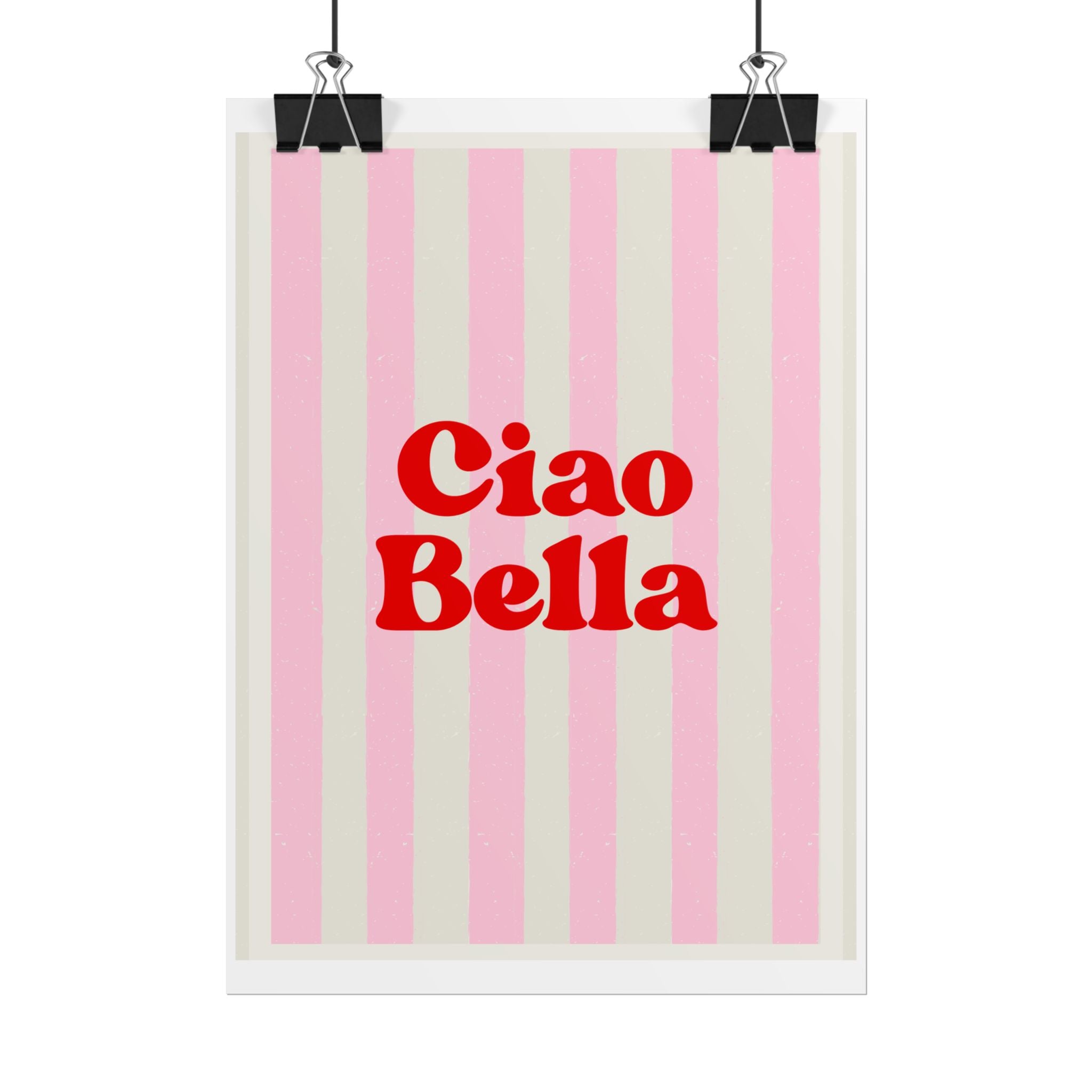 Ciao Bella Poster