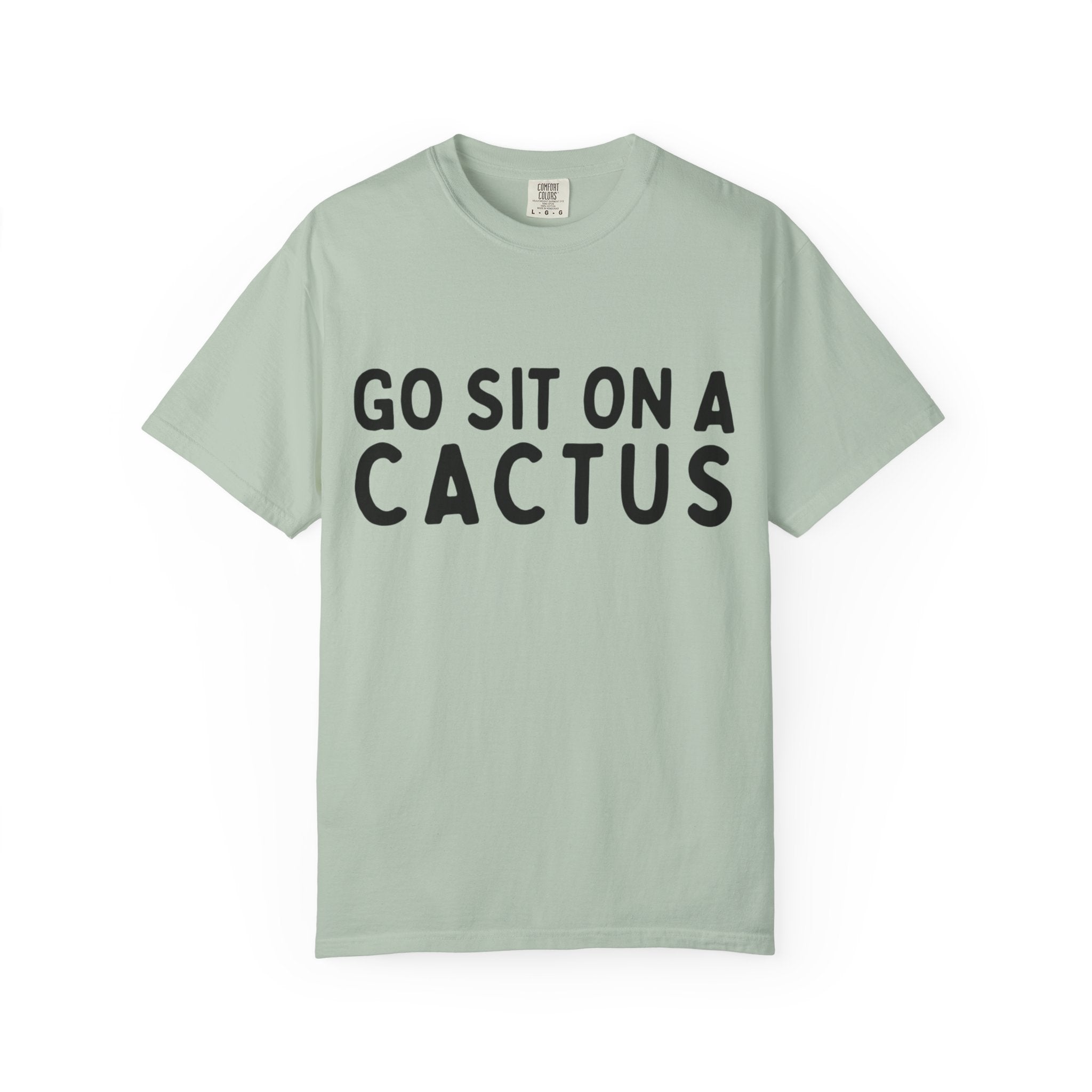 Go Sit on a Cactus