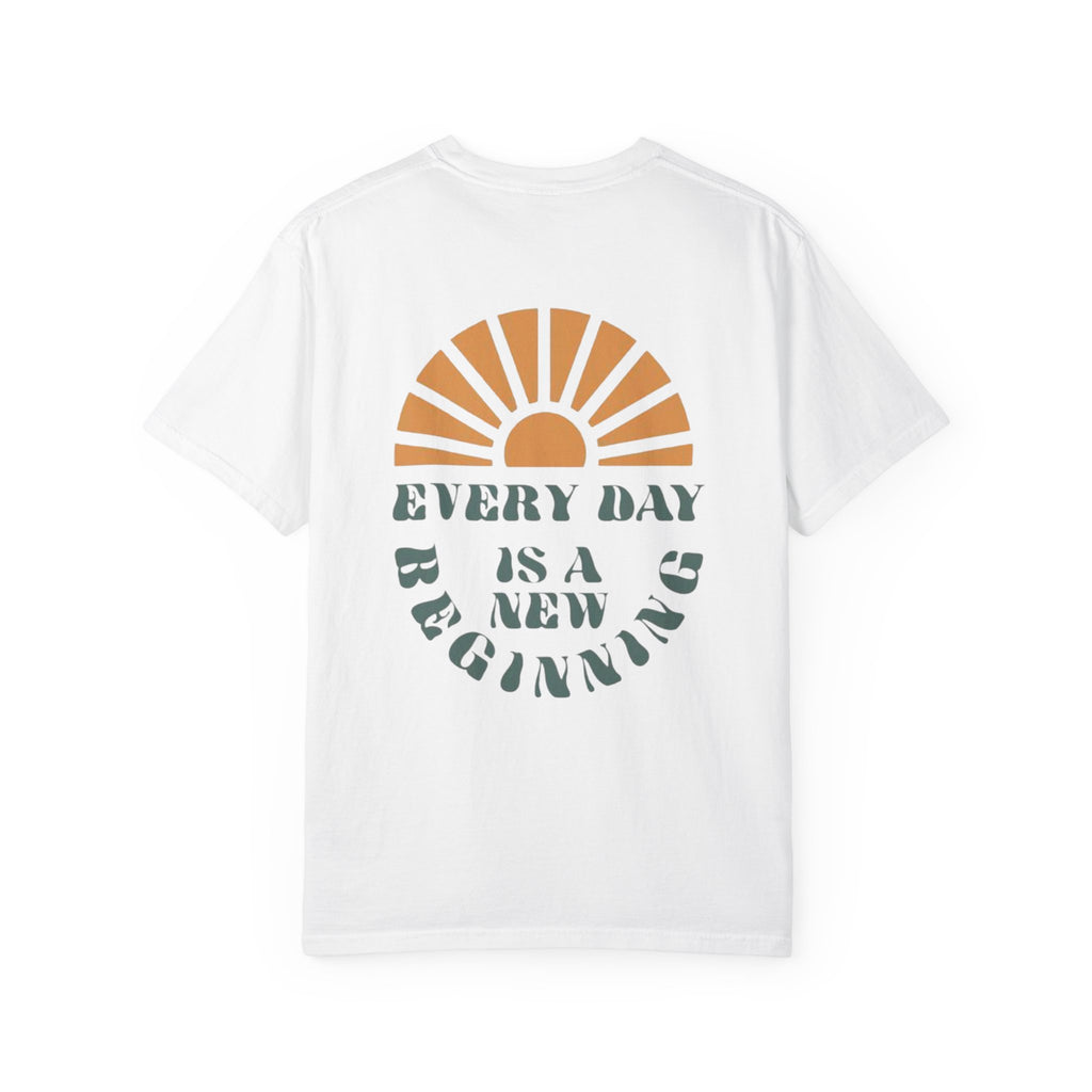 everyday is a new beginning