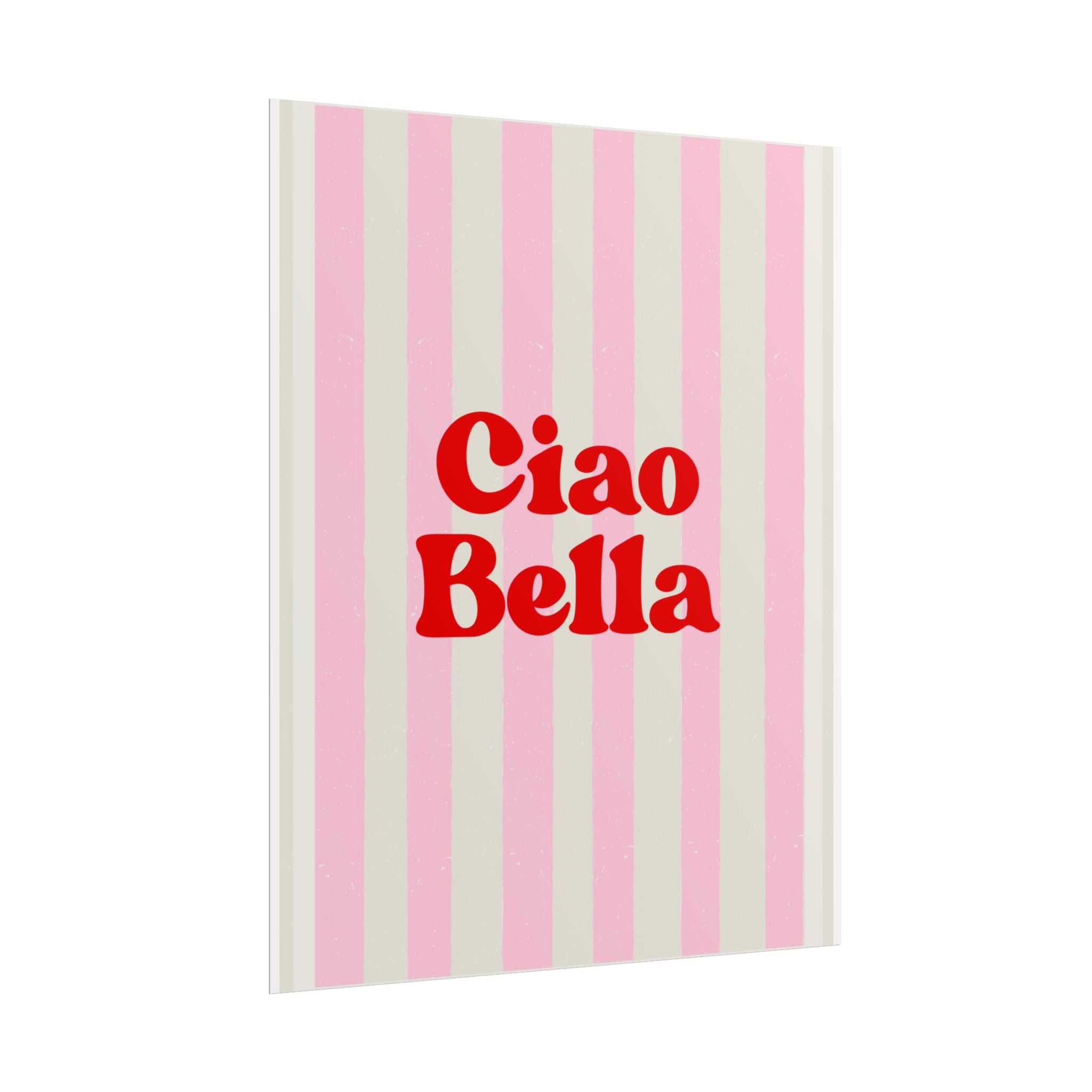 Ciao Bella Poster
