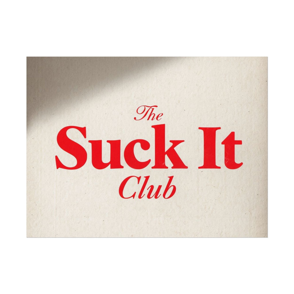 The Suck It Club