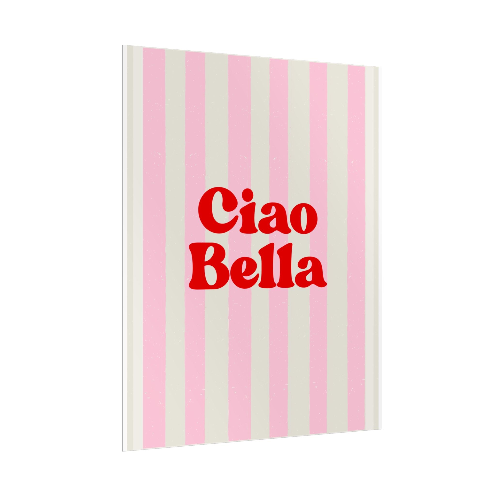 Ciao Bella Poster