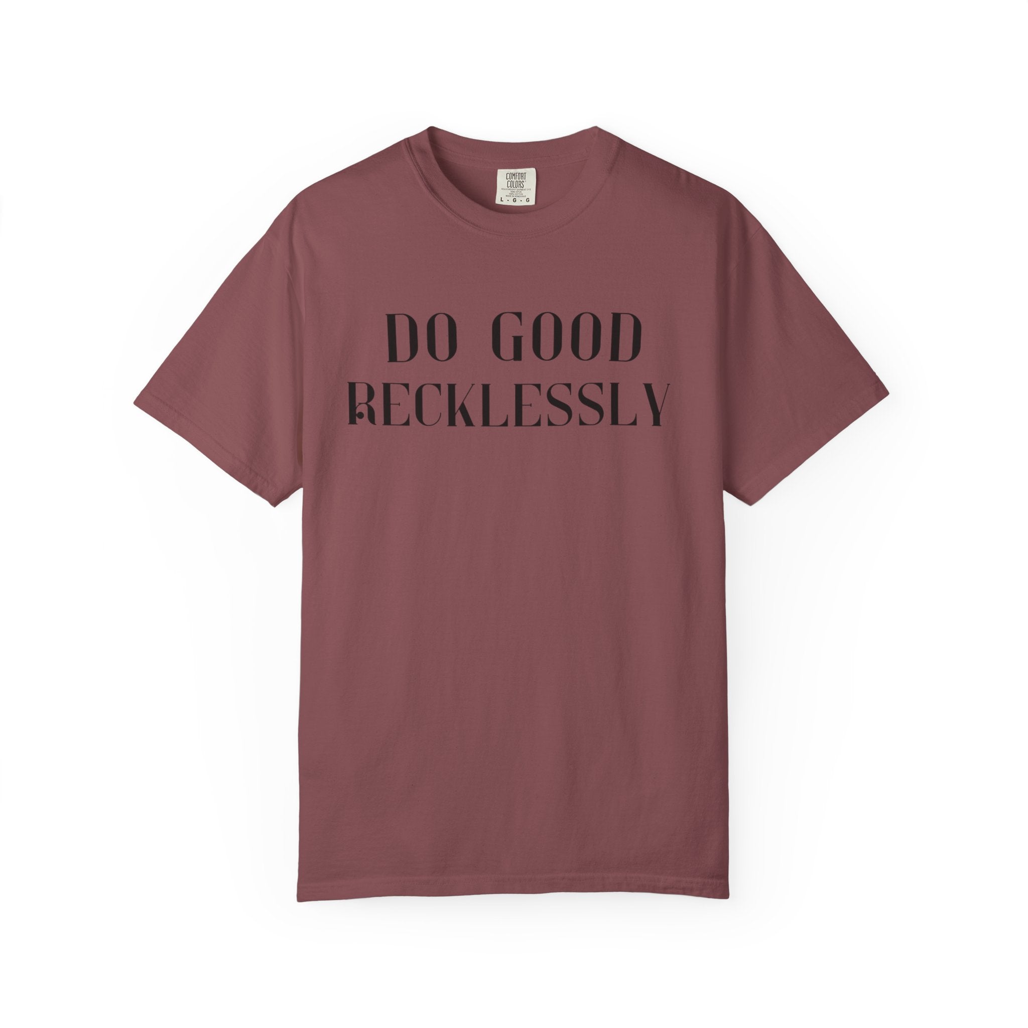 Do Good Recklessly