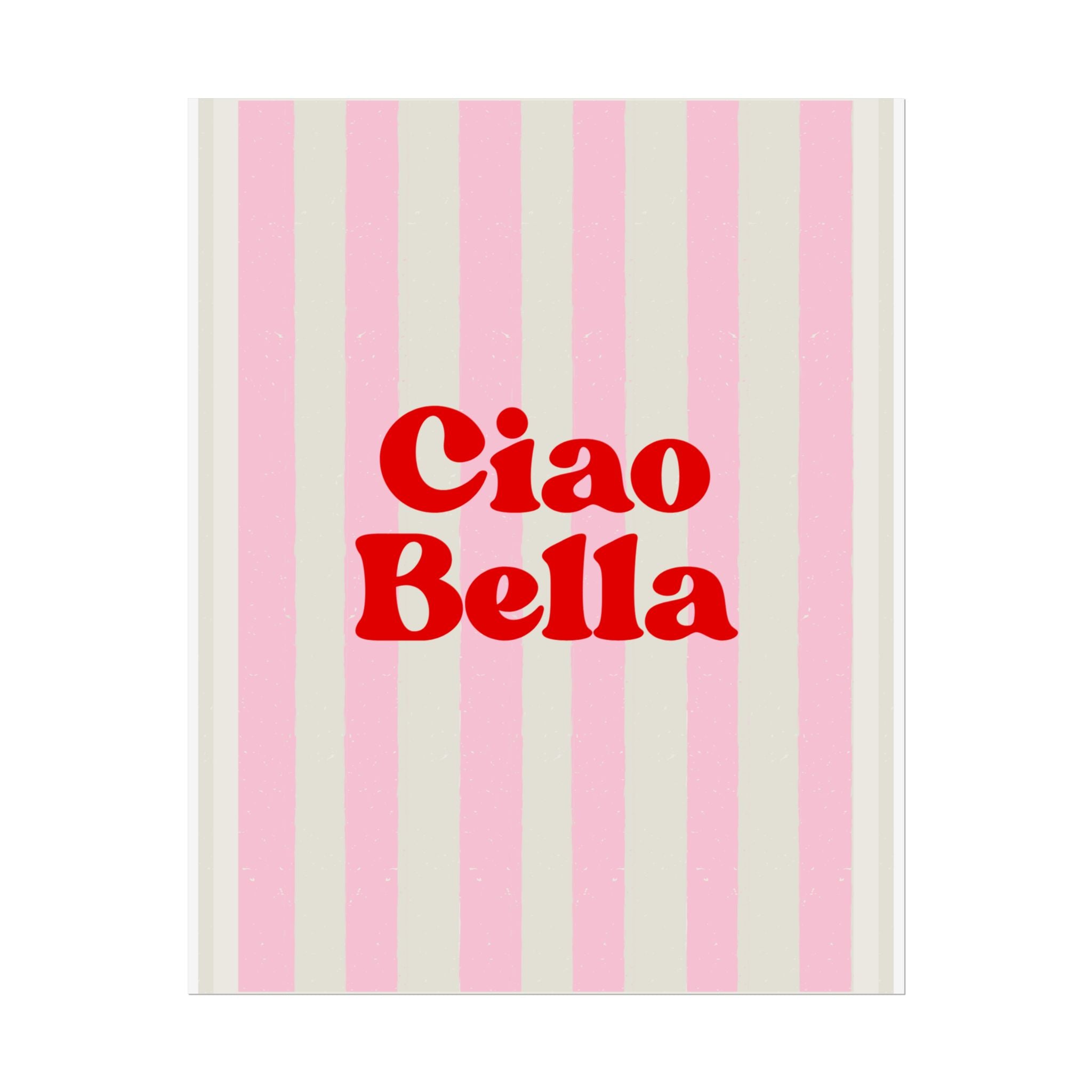 Ciao Bella Poster