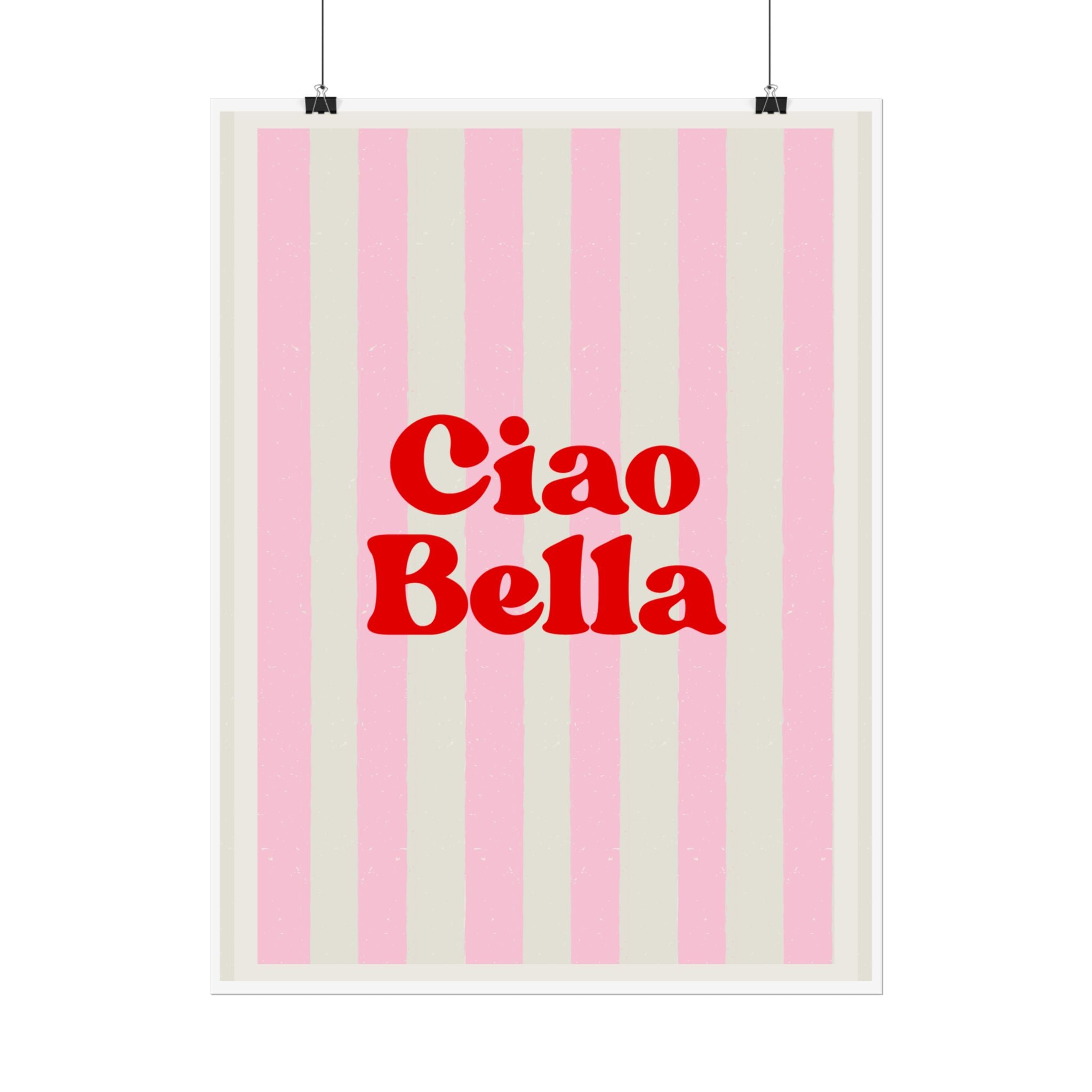 Ciao Bella Poster