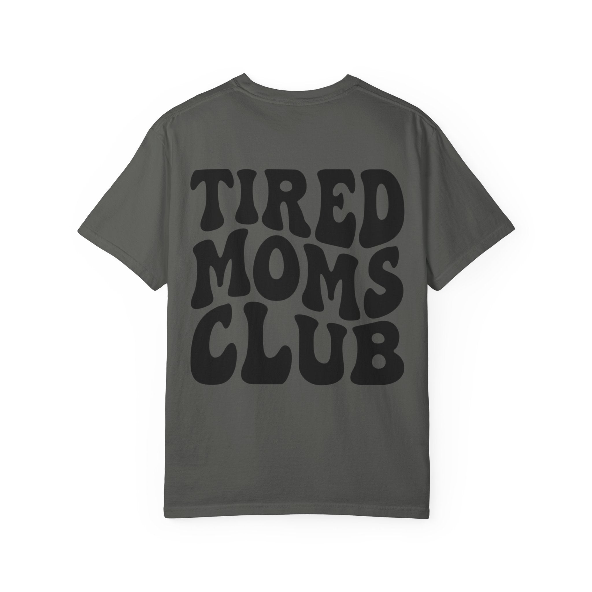 tired moms club