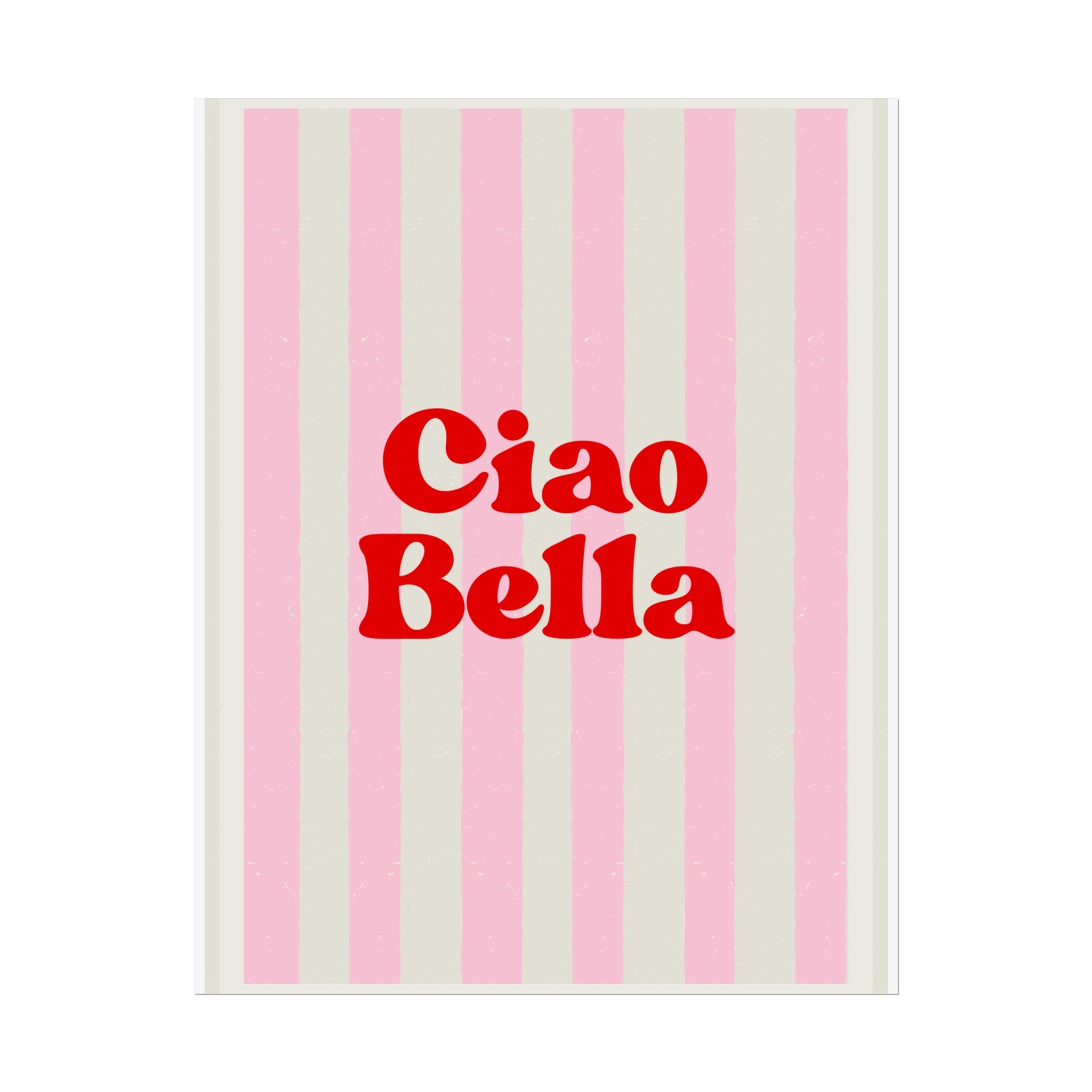 Ciao Bella Poster
