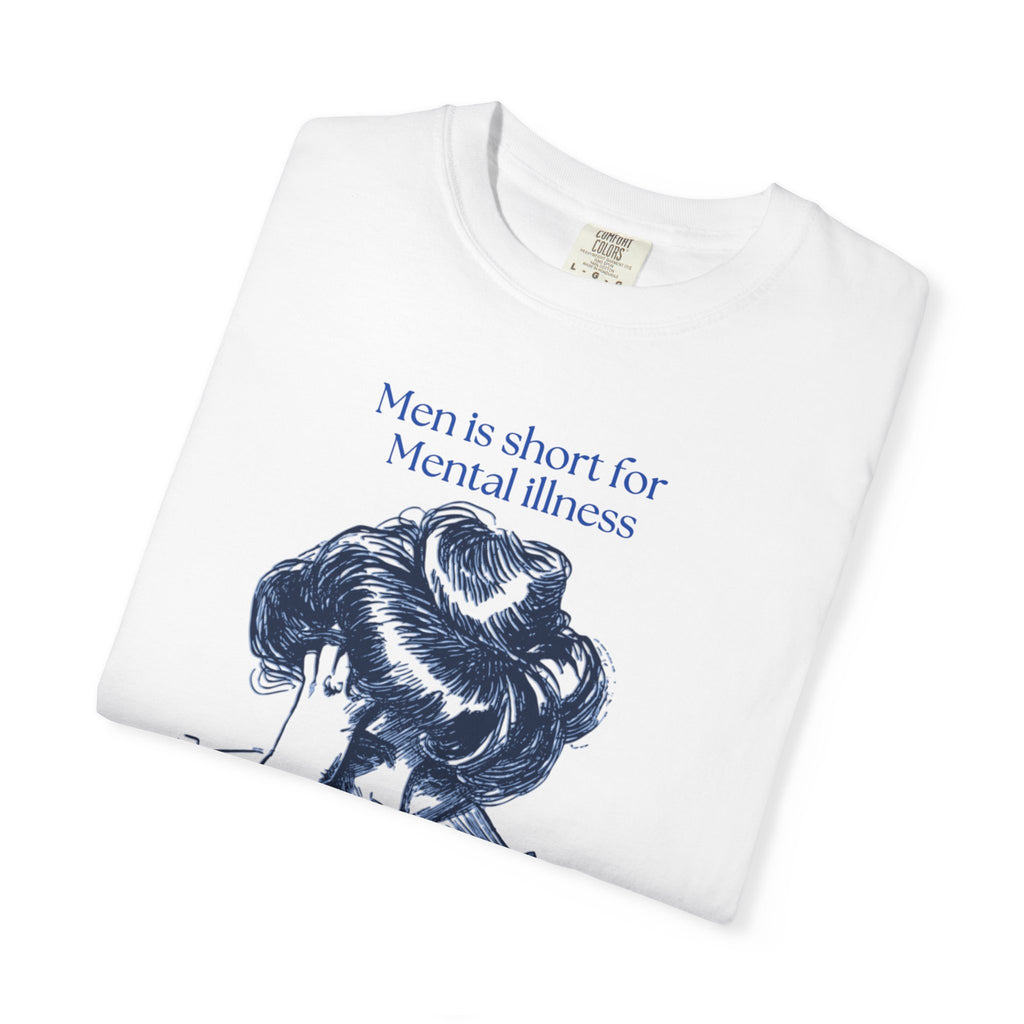 men is short for mental illness