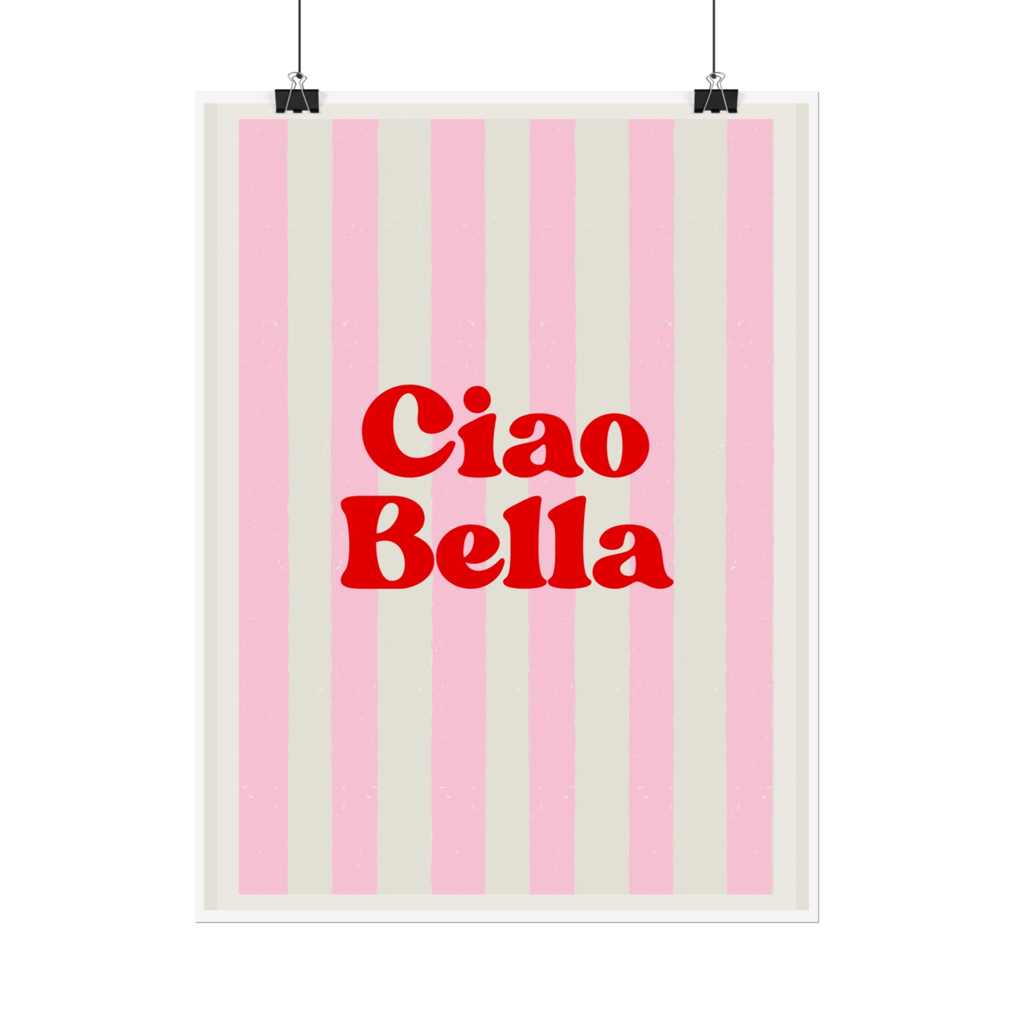 Ciao Bella Poster